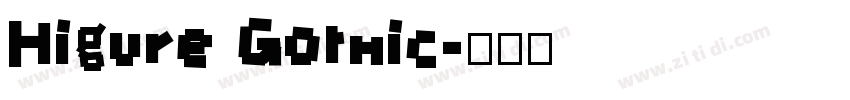 Higure Gothic字体转换